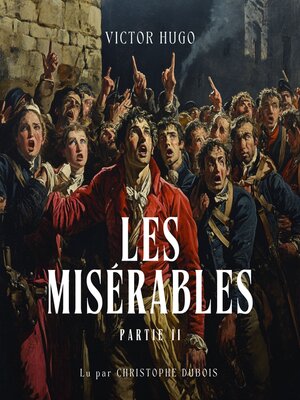 cover image of Les Misérables, Partie 2